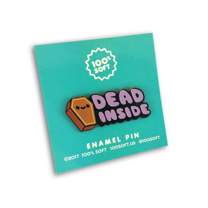 Dead Inside Enamel Pin - Spoke Art