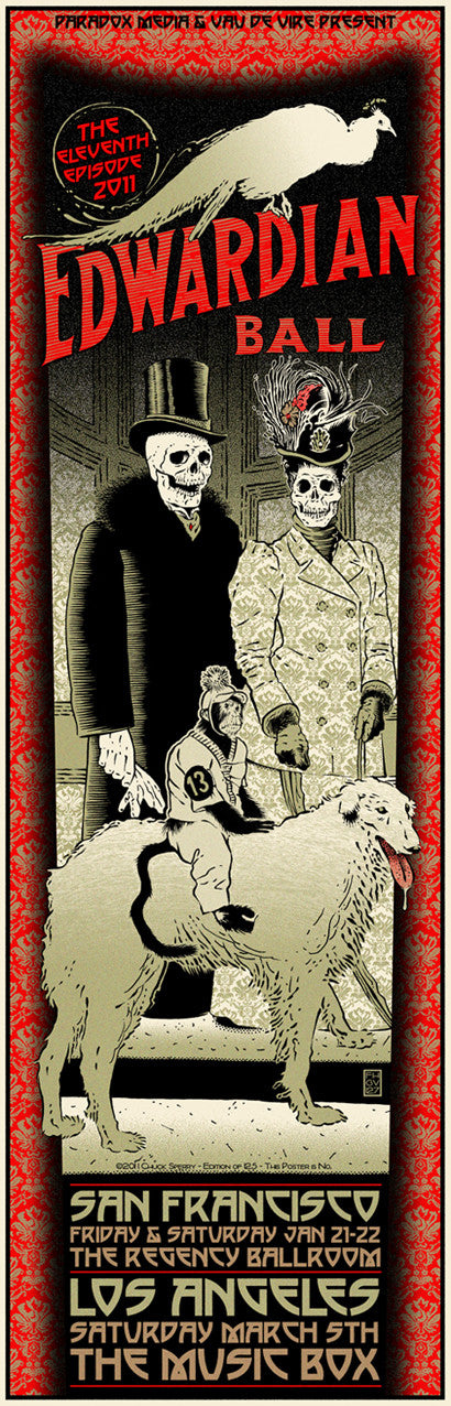Chuck Sperrys artistic silkscreen poster for the Edwardian Ball 2011 depicts skeletal figures in Victorian dress with a goat, announcing events in San Francisco and Los Angeles on January 21-22 and March 5, elegantly framed by an intricate red border.