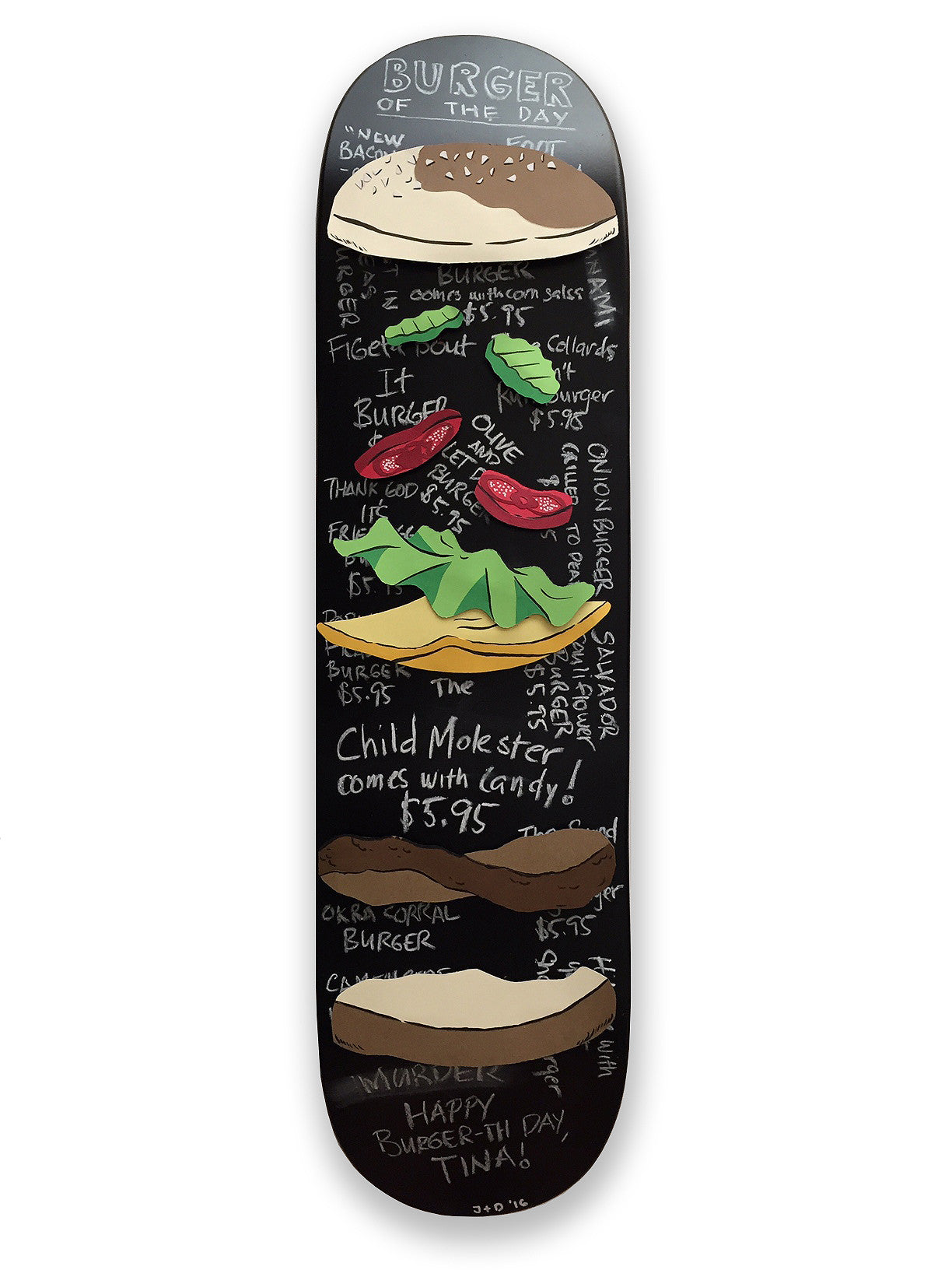The skateboard deck by Jill Bencsits & Dominic “Nico” Guidote, displayed at the Bobs Burgers art show at Spoke Art NYC, has a black background with stylized cheeseburger illustrations. Chalk-written phrases like Burger of the Day and playful text add humor to this mixed media piece.