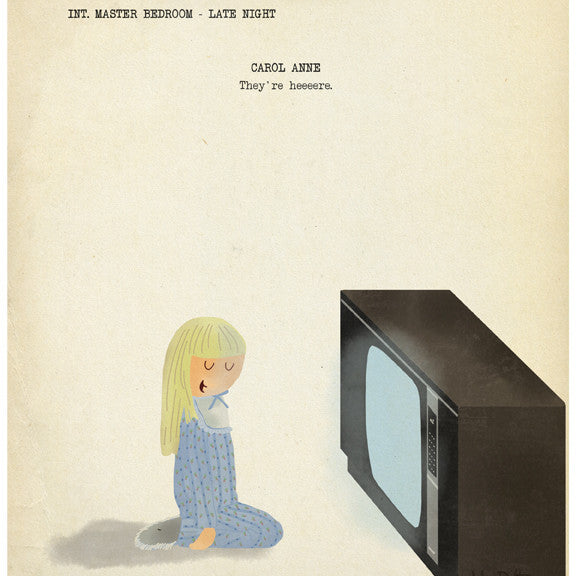 This Max Dalton illustration features a child with blonde hair in pajamas sitting by a blank old-fashioned TV, with text above saying: INT. MASTER BEDROOM - LATE NIGHT and CAROL ANNE Theyre heeeere. Its a fine art giclee print in a hand-numbered edition.