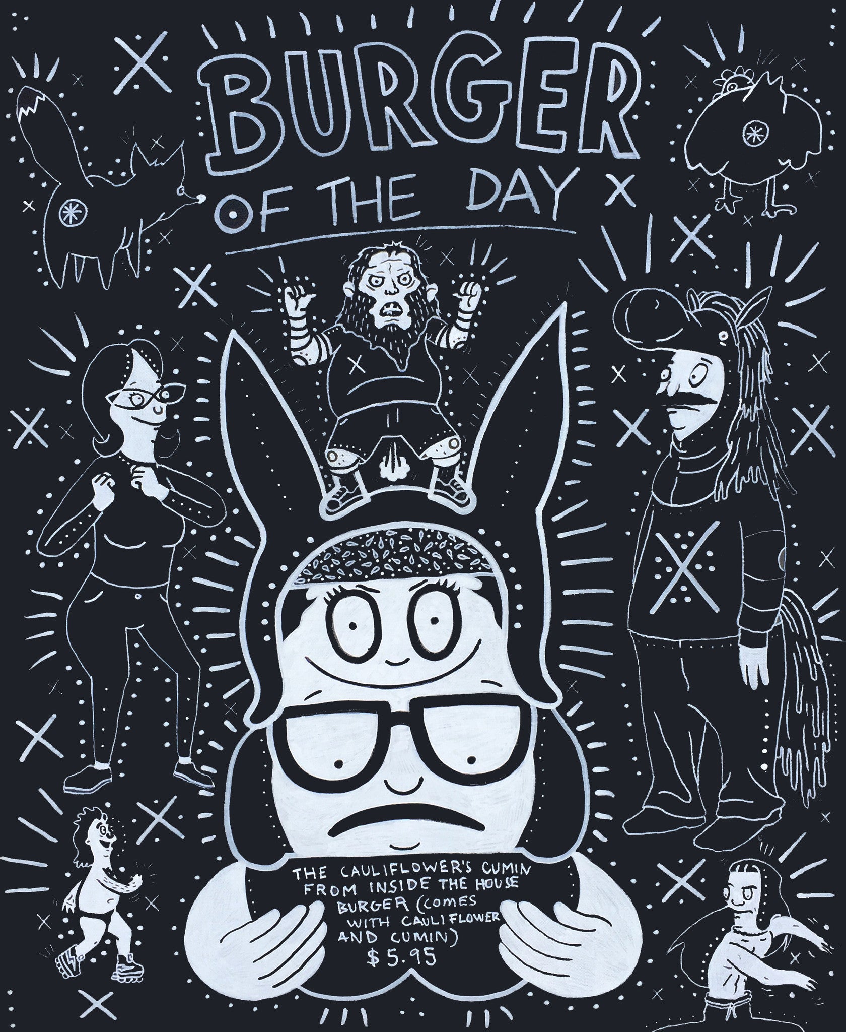 TLtvs Spoke Art NYC Burger of the Day chalkboard art features quirky designs: a burger with glasses and bunny ears, and a beaky character sipping drinks. The whimsical text reads The Cauliflowers Cumin Inside the House Burger, inspired by Bobs Burgers, priced at $5.95.
