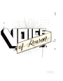 Voice of Reason design features large, 3D block letters for Voice, with of Reason on a ribbon by renowned artist Marcos LaFarga. It includes starburst lines and decorative elements, reminiscent of paper art.